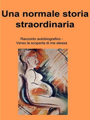 cover image of Una normale storia straordinaria